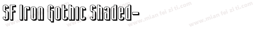 SF Iron Gothic Shaded字体转换